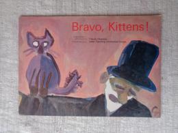 Bravo,Kittens!　「てじなしとこねこ」(英語の絵本)