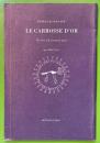 LE CARROSSE D'OR: 書肆啓祐堂誌 <黄金の馬車>　VOL12