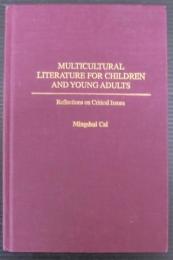 Multicultural Literature for Children and Young Adults