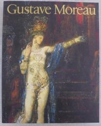 ギュスターヴ・モロー