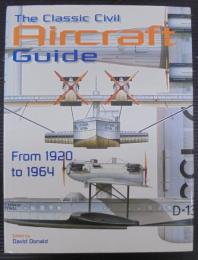 The Classic Civil Aircraft Guide
