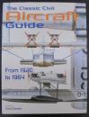 The Classic Civil Aircraft Guide