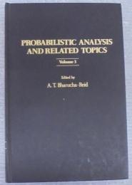 Probabilistic Analysis and Related Topics