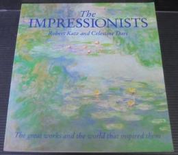 The IMPRESSIONISTS Robert Katz and Celestine Dars