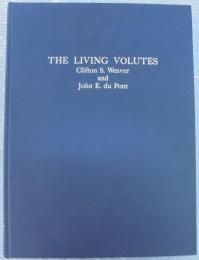 Living volutes : a monograph of the recent Volutidae of the world