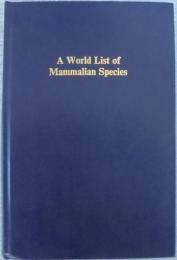 A world list of mammalian species