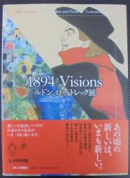 1894 Visions : ルドン、ロートレック展