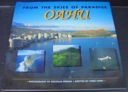 FROM THE SKIES OF PARADISE OAHU　（英文）