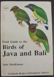 Field guide to the birds of Java and Bali