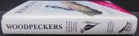 Woodpeckers: A Guide to the Woodpeckers, Piculets and Wrynecks of the World