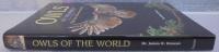 Owls of the World: Their Lives, Behavior and Survival