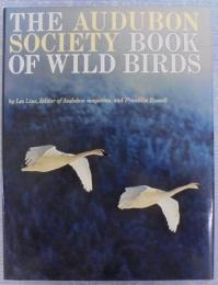 THE AUDUBON SOCIETY BOOK OF WILD BIRDS
