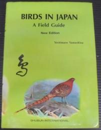 Birds in Japan : ; a field guide