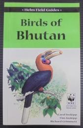 Birds of Bhutan: Field Guide