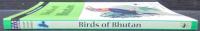 Birds of Bhutan: Field Guide