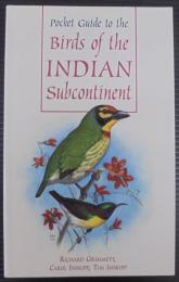 Pocket Guide to the Birds of the Indian Subcontinent