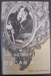 The Secret Life of Oscar Wilde