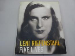 LENI RIEFENSTAHL FIVE LIVES 