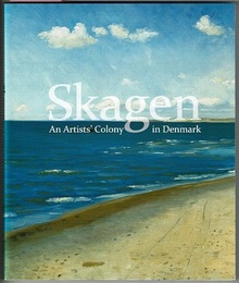 Skager スケーエン デンマークの芸術家村 2017 〈図録／2017.6～7 碧南 