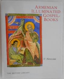 ARMENIAN ILLUMINATED GOSPEL-BOOKS