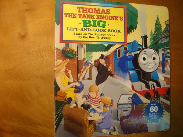 THOMAS THE TANK ENGINE'S BIG LIFT-AND-LOOK BOOK （きかんしゃ