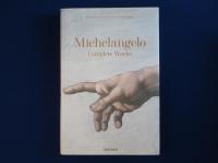 Michelangelo : Complete Works ミケランジェロ 〔図録〕