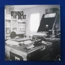 BEHIND THE BEAT : HIP HOP HOME STUDIOS