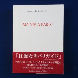 MA VIE A PARIS : 私のパリ生活