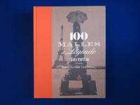 伝説のトランク100 : ルイ・ヴィトン