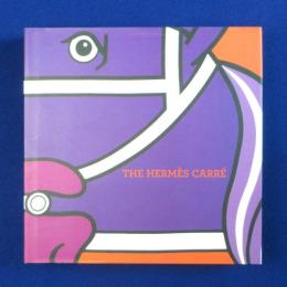 The Hermès Carrè エルメス カレ〔図録〕