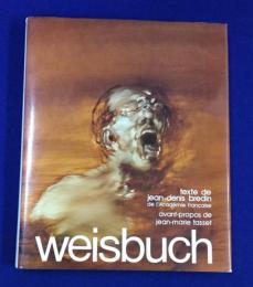 Weisbuch : peintures, pastels, dessins　クロード・ワイズバッシュ