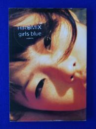 HIROMIX-girls blue