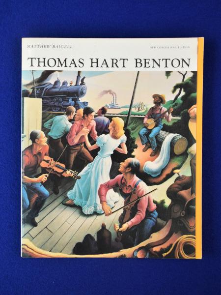 Thomas Hart Benton トーマス ハート ベントン Matthew Baigell 古本 中古本 古書籍の通販は 日本の古本屋 日本の古本屋