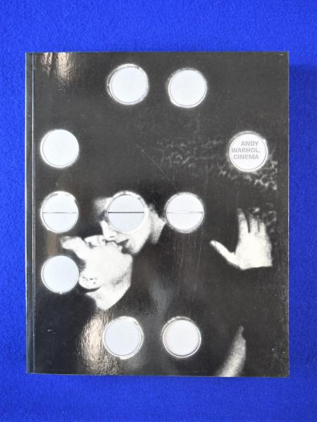Andy Warhol, Cinema アンディ・ウォーホル 〔展覧会図録〕(Andy ...