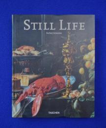 Still life : still life painting in the early modern period 静物画