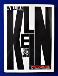 William Klein : Photographs ウィリアム・クライン