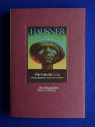 Rudolf Hausner : Werkverzeichnis ルドルフ・ハウズナー