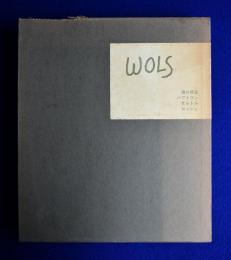 ヴォルス : WOLS