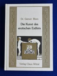 Die Kunst des erotischen Exlibris エロチックな蔵書票の美術
