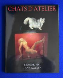 CHATS D'ATELIER レオノール・フィニ タナ・カレヤ