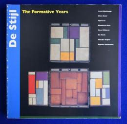 De Stijl : The Formative Years 1917-1922
