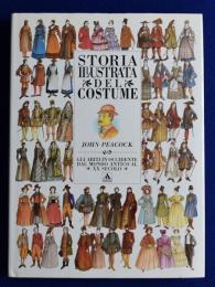 STORIA ILLUSTRATA DEL COSTUME 図解 衣裳の歴史