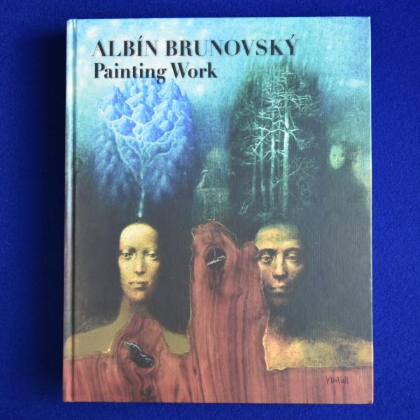 Albín Brunovský : Painting Work アルビン・ブルノフスキー(Daniel