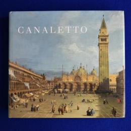 Canaletto カナレット 〔展覧会図録〕
