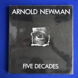 Arnold Newman : Five Decades アーノルド・ニューマン