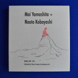 Mai Yamashita + Naoto Kobayashi : Works 2007-2011
