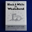 Black & White in Wadaland : 和田誠モノクローム作品集