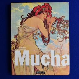 Mucha : The Triumph of Art Nouveau ミュシャ
