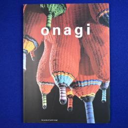 onagi : the works of yoichi onagi 小名木陽一