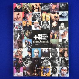 +81 hip hop immortals Japan remix HIP HOPアーティスト写真集